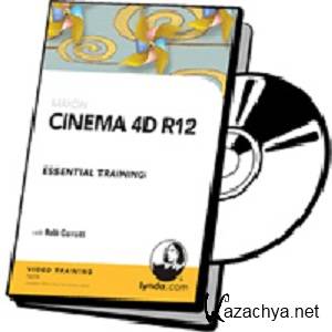 CINEMA 4D R12 Essential Training [ lynda.com , EN, PCRec ] ( 2010 )