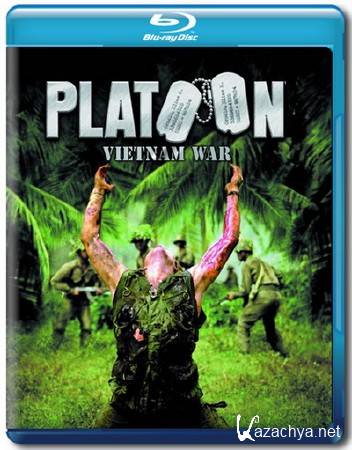  / Platoon (1986) BD Remux + 1080p + 720p + DVD9 + HQRip
