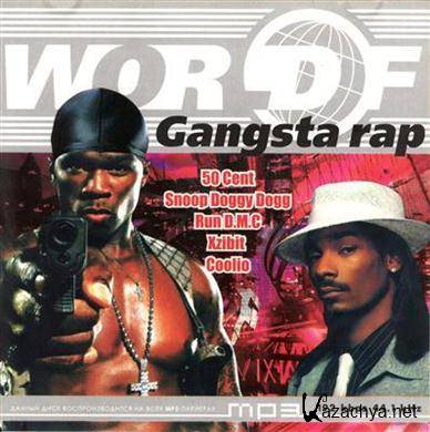 Gangsta Rap. Word Of(2009).MP3
