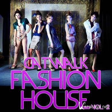 VA - Catwalk Fashion House Vol 2 (2011)