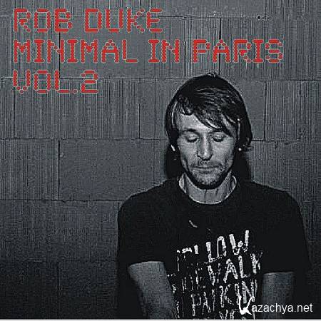 Rob Duke - Minimal in Paris Vol 2 (2011)
