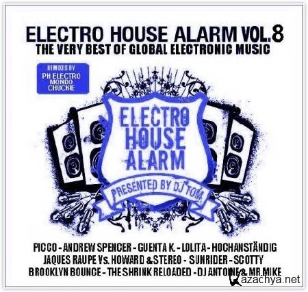 VA - Electro House Alarm Vol 8 (2011)