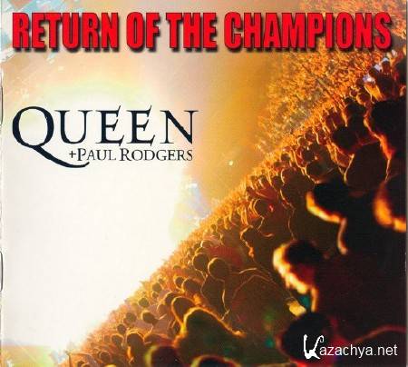 Queen + Paul Rodgers / Return Of The Champions (2005) DVDRip