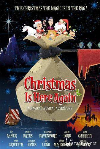    / Christmas Is Here Again (2007 / DVDRip)
