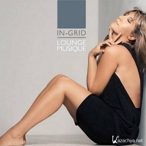 In-Grid - Lounge Musique (2010)