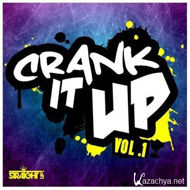 VA - Crank It Up Vol 1: Deluxe Edition 2011