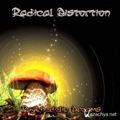 Radical Distortion - Psychedelic Dreams (2009)FLAC
