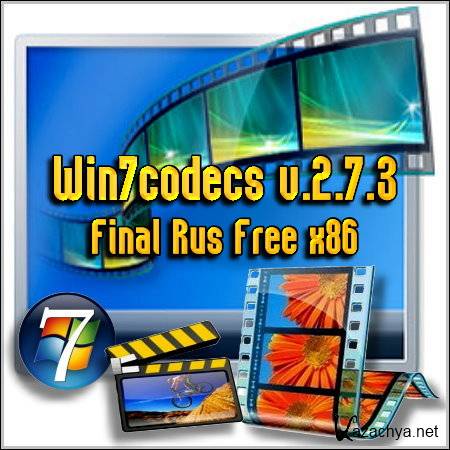 Win7codecs v.2.7.3 Final Rus Free x86