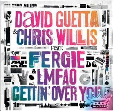 David Guetta & Chris Willis feat. Fergie & LMFAO - Gettin' Over You (2010) FLAC