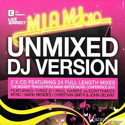 CR2 Presents Live and Direct Miami (Unmixed DJ Version)