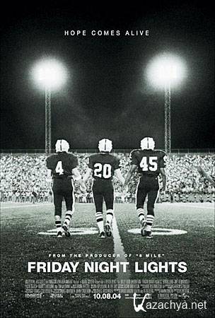    / Friday Night Lights (DVDRip/1.36)