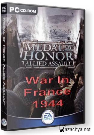 MOHAA:War In France 1944 (2002/RUS/RePack by Fenixx) 