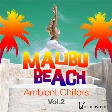 Various Artists - Malibu Beach- Ambient Chillers Vol 2 - Global Chill Out & Erotic Lounge(2011).MP3