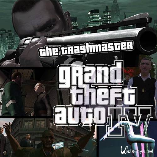 GTA IV: The Trashmaster / GTA IV:  (2010/HDWebRip)