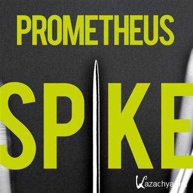Prometheus - Spike (2010)FLAC
