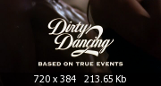   2 / Dirty Dancing 2 (2004) DVD9 + DVDRip