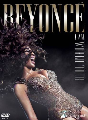 Beyonce: I Am... World Tour (2009/BDRip) Beyonce: I Am... World Tour (2009/BDRip)