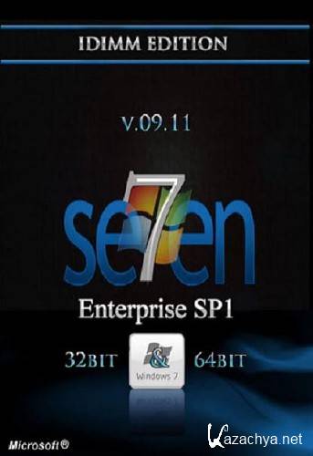 Windows 7 Enterprise SP1 IDimm Edition v.09.11 x86 & x64 (2011/RUS)