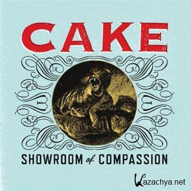 Cake - Showroom of Compassion (2011) FLAC