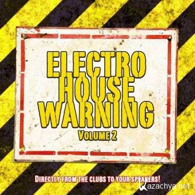 VA - Electro House Warning Vol 2 (2011)