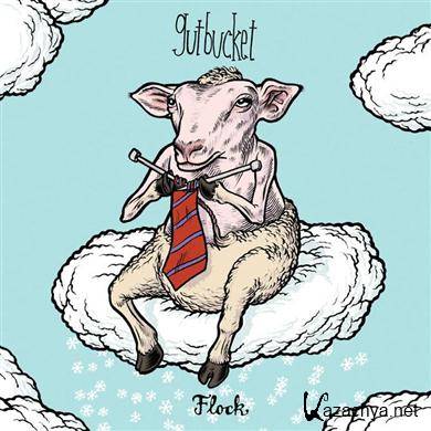 Gutbucket - Flock (2011) FLAC