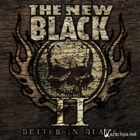 The New Black - II: Better In Black - (2011)