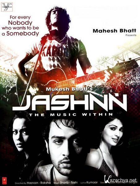    / Jashnn:The Music Within (2009/DVDRip)