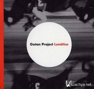 Gotan Project - Lunatico (2006) APE