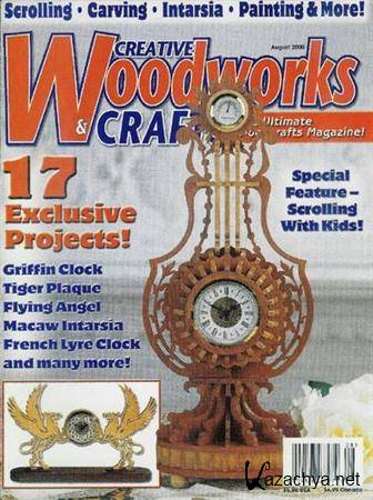 Creative Woodworks & Crafts - August 2000