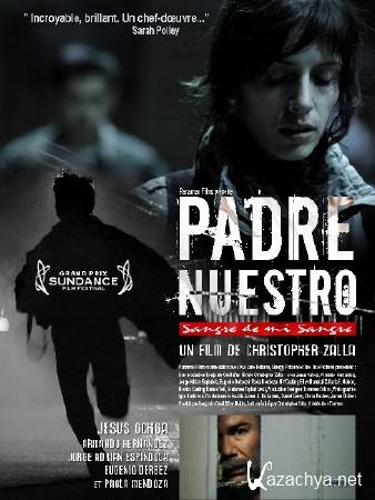   / Padre Nuestro (2007) DVDRip