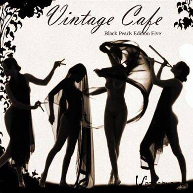 Vintage Cafe: Black Pearls Edition Five (2011)