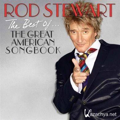 Rod Stewart - The Best Of The Great American Songbook (2011)