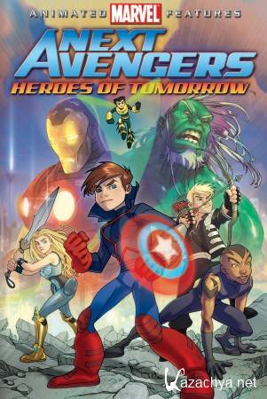 :     / Next Avengers: Heroes of Tomorrow (2008/HDRip)
