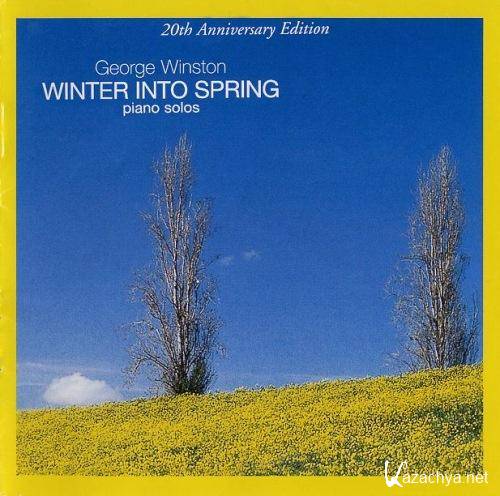George Winston - Winter into Spring (2002)