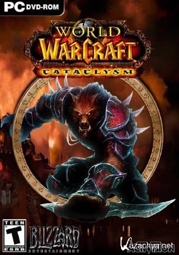 World of Warcraft: Cataclysm (Blizzard Entertainment) (RUS) [RePack]