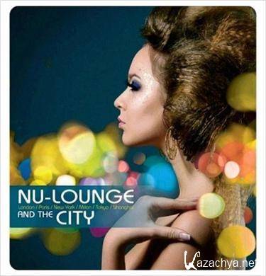 Nu-Lounge And The City (2010)