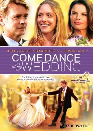   / Come Dance At My Wedding (2009) DVDRip