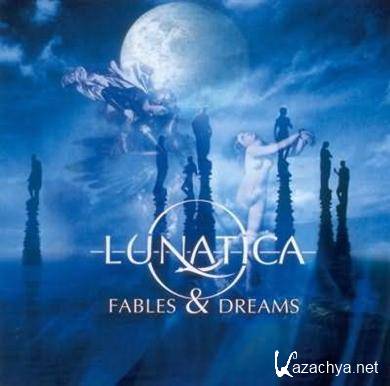 Lunatica - Fables & Dreams (2004) APE