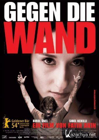    / Gegen die Wand (2004) DVDRip