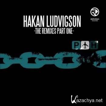 VA  Hakan Ludvigson: The Remixes Part 1 (2011)