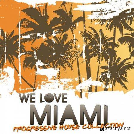 VA - We Love Miami (Progressive House Collection) (2011)