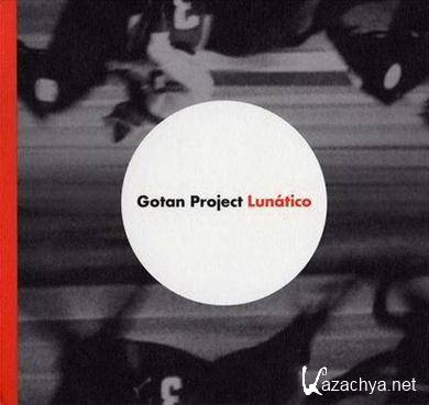 Gotan Project - Lunatico (2006)APE