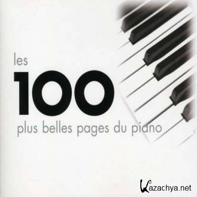 VA - Les 100 plus belles pages du piano (2006)