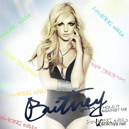 Britney Spears - Hold It Against Me [VovKING Edits] (2011)