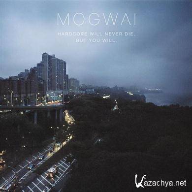 Mogwai – Hardcore Will Never Die, But You Will (2CD) [Deluxe Edition] (2011) FLAC