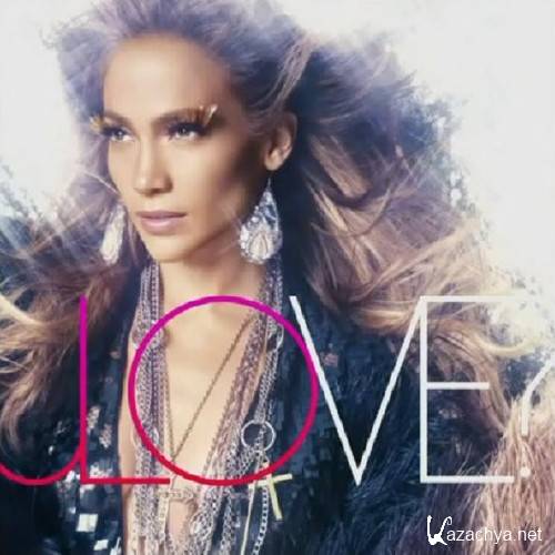 Jennifer Lopez - Love? (2011)