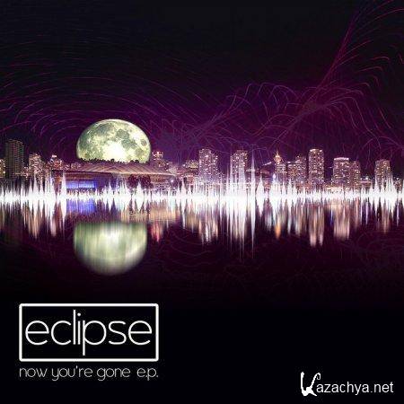 Eclipse - Now You're Gone EP (2011)