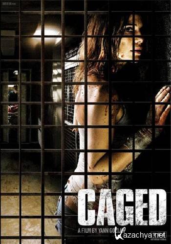   / Captifs / Caged (2010) HDRip