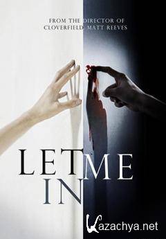  . / Let Me In / 2010 / DVDRip