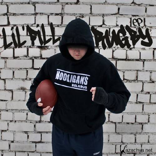 Lil'Fill - Rugby [EP] (2011)